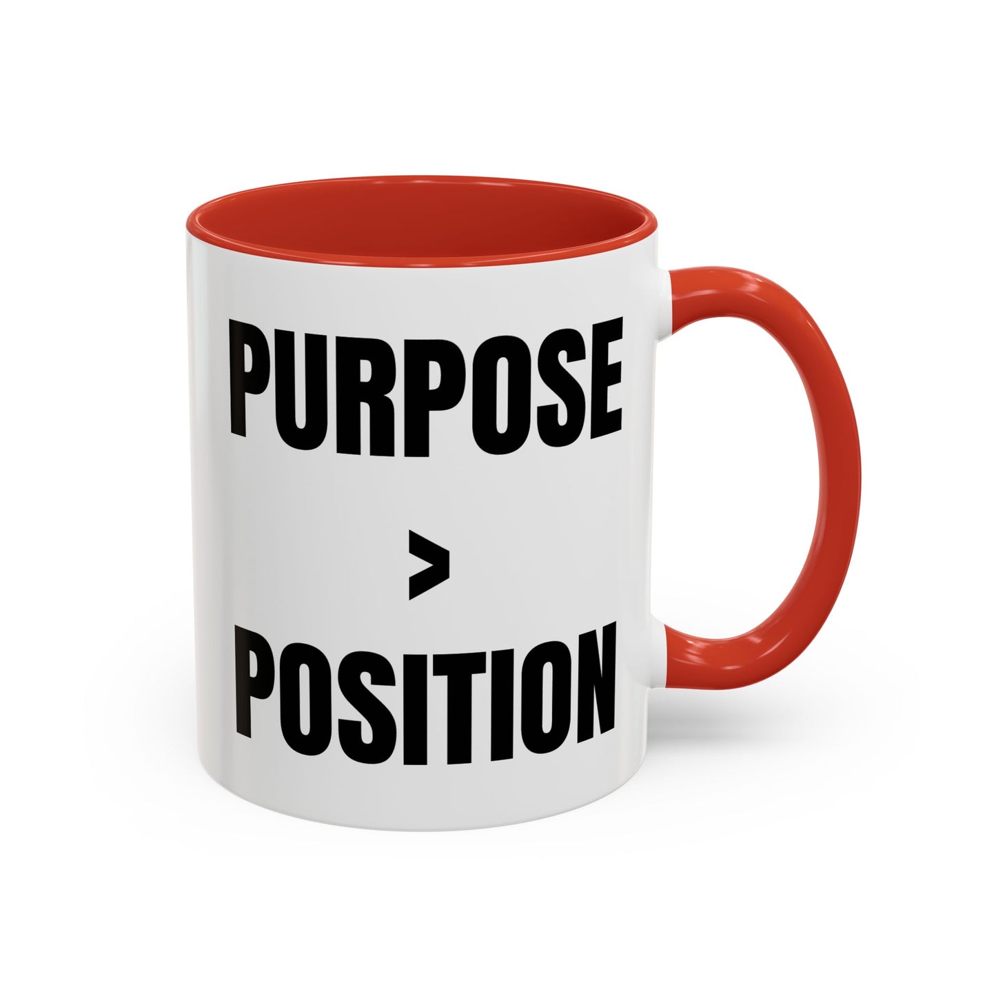 Purpose Over Position Accent Coffee Mug – Motivational Office Gift