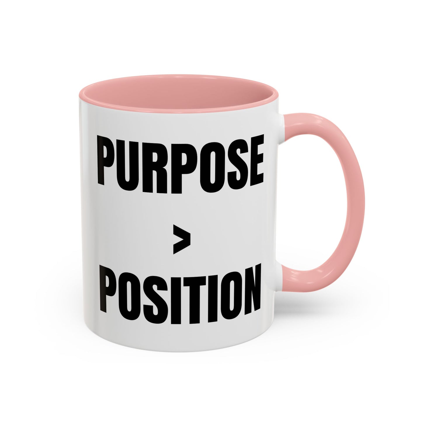 Purpose Over Position Accent Coffee Mug – Motivational Office Gift